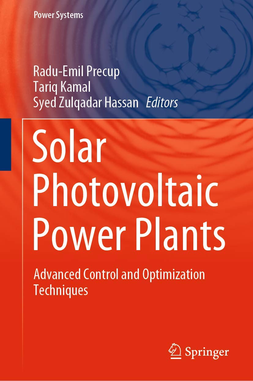 Solar Photovoltaic Power Plants Advanced Control AND Optimization Techniques (HB 2019) (English, Paperback, Precup R E) - Image 1 - BookBajar