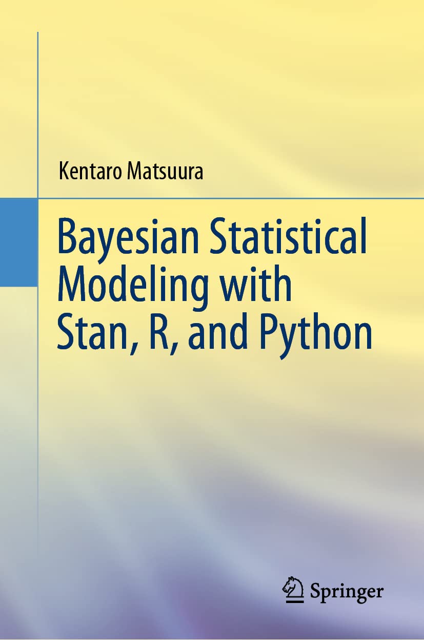 Buy Bayesian Statistical Modeling with Stan, R, and Python (English, Hardcover, Kentaro Matsuura) Online at Best Price - BookBajar