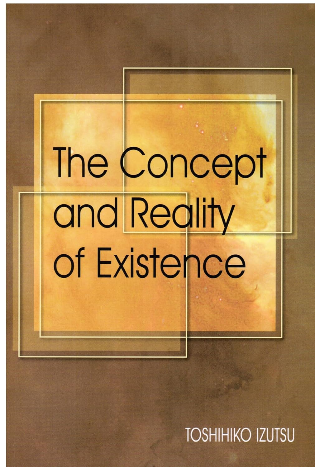 Buy Concept and Reality of Existence (English, Paperback, Toshihiko Izutsu) Online at Best Price - BookBajar