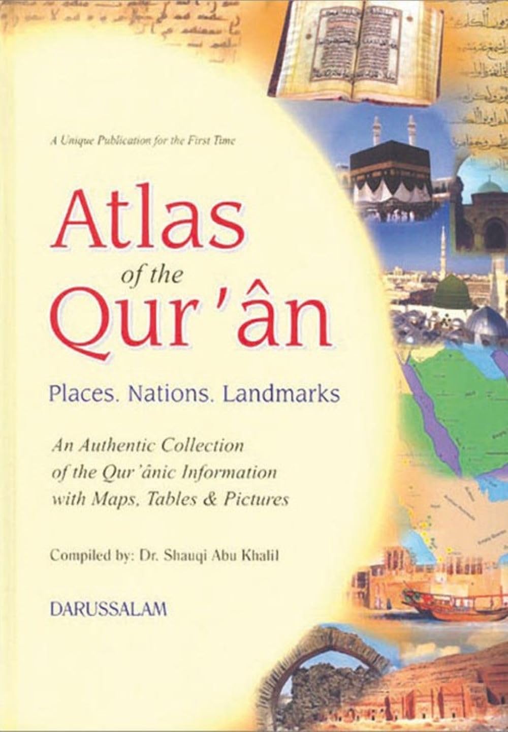 Atlas of the Qur'an (English, Hardcover, Dr. Shawqi Abu Khalil) - Image 1 - BookBajar