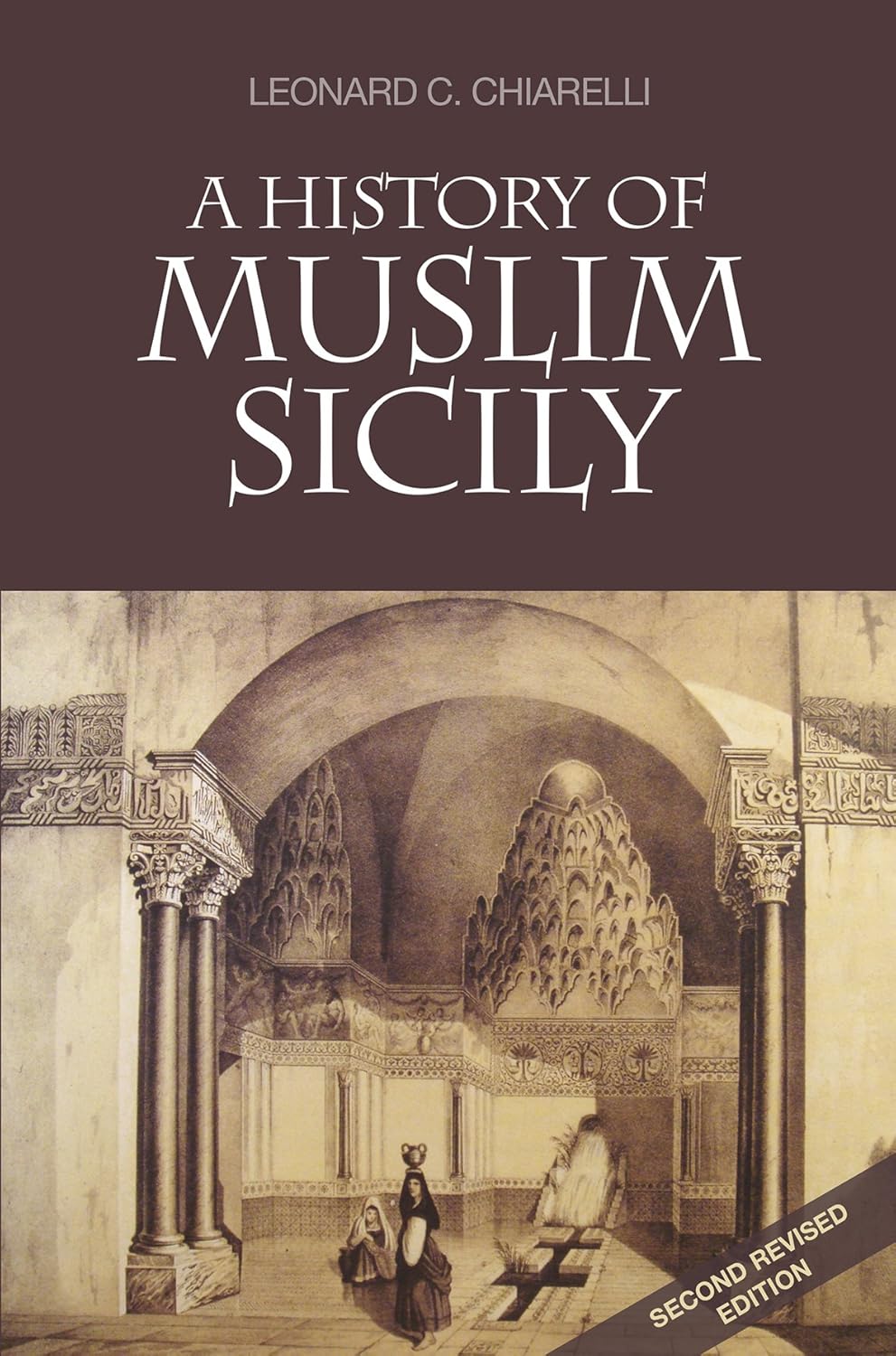 Buy A History of Muslim Sicily (English, Paperback, Leonard Chiarelli) Online at Best Price - BookBajar