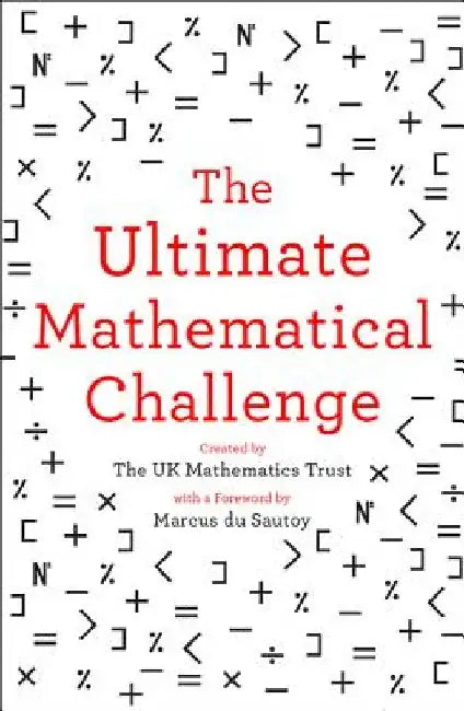 The Ultimate Mathematical Challenge (English, The Uk Mathematics Trust) - Image 1 - BookBajar