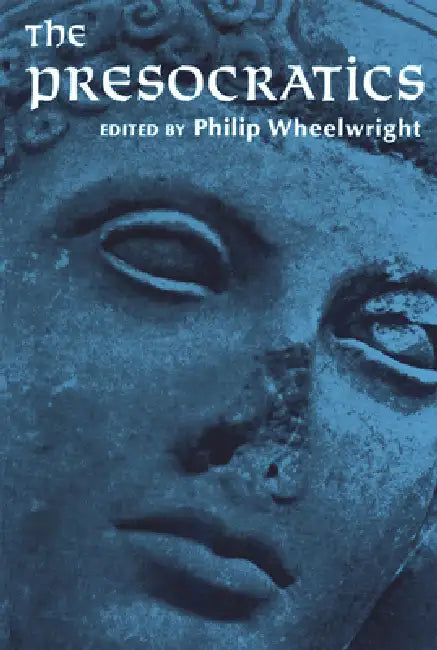 Buy The Presocratics (English, Philip Wheelwright) Online at Best Price - BookBajar