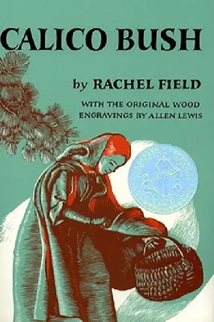 Buy Calico Bush (English, Rachel Field) Online at Best Price - BookBajar