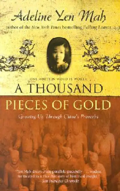 Buy A Thousand Pieces of Gold (English, Adeline Yen Mah) Online at Best Price - BookBajar
