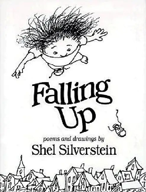 Buy Falling Up (English, Shel Silverstein | Shel Silverstein) Online at Best Price - BookBajar