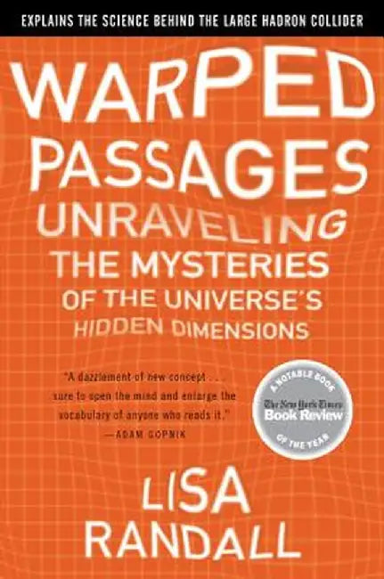 Buy Warped Passages (English, Lisa Randall) Online at Best Price - BookBajar