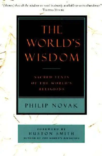 Buy The World's Wisdom (English, Philip Novak) Online at Best Price - BookBajar