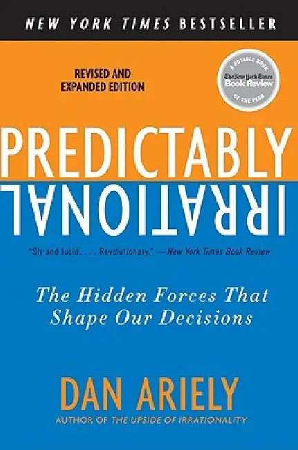 Buy Predictably Irrational, Revised and Expanded Edition (English, Dan Ariely) Online at Best Price - BookBajar