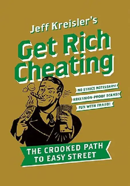 Buy Get Rich Cheating (English, Jeff Kreisler) Online at Best Price - BookBajar
