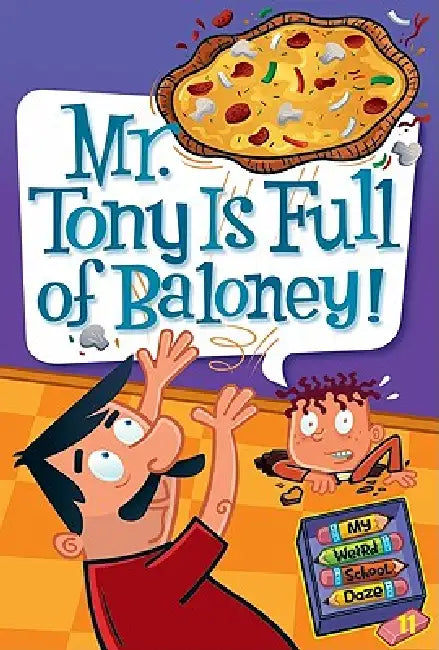 Buy Mr. Tony Is Full of Baloney! (English, Dan Gutman | Jim Paillot) Online at Best Price - BookBajar