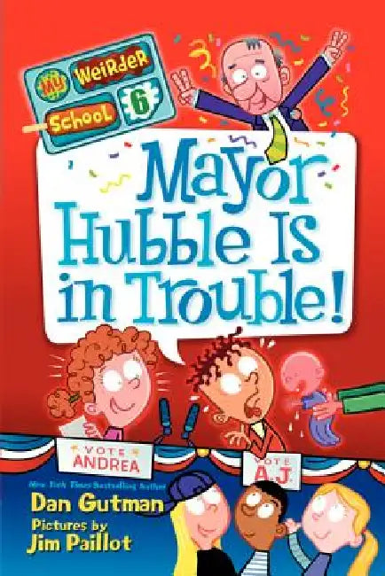 Buy Mayor Hubble Is in Trouble! (English, Dan Gutman | Jim Paillot) Online at Best Price - BookBajar