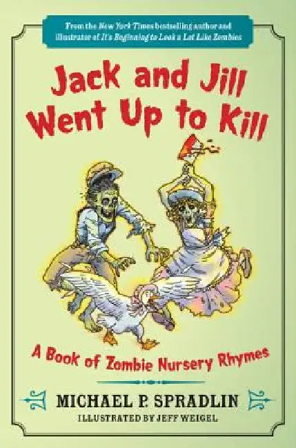 Buy Jack and Jill Went Up to Kill (English, Michael P. Spradlin) Online at Best Price - BookBajar