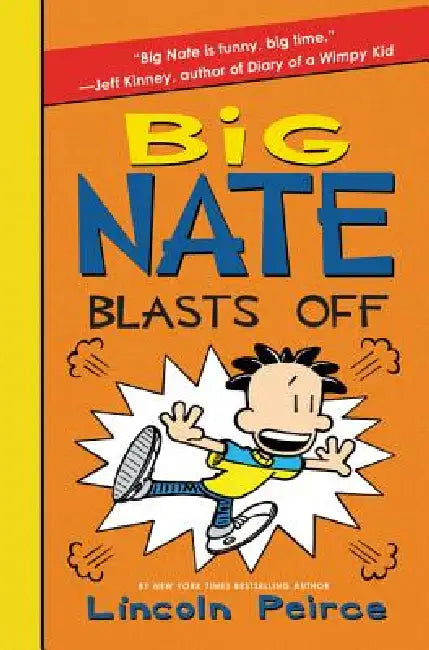 Buy Big Nate Blasts Off (English, Lincoln Peirce | Lincoln Peirce) Online at Best Price - BookBajar