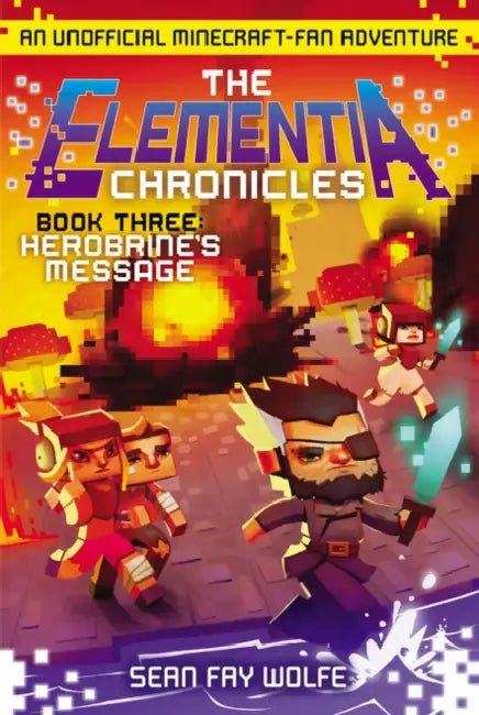 Buy The Elementia Chronicles #3 (English, Sean Fay Wolfe) Online at Best Price - BookBajar