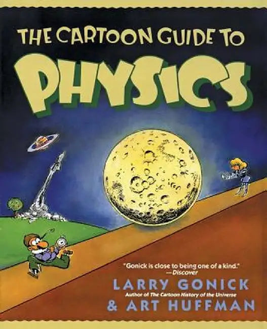Buy The Cartoon Guide to Physics (English, Larry Gonick) Online at Best Price - BookBajar