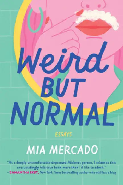Buy Weird but Normal (English, Mia Mercado) Online at Best Price - BookBajar
