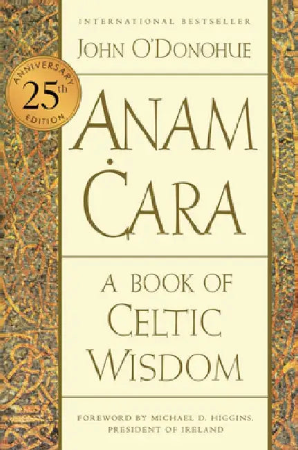 Buy Anam Cara [Twenty-Fifth Anniversary Edition] (English, John O'Donohue) Online at Best Price - BookBajar