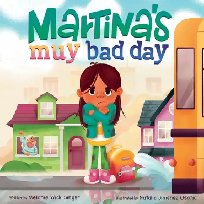 Buy Martina's Muy Bad Day (English, Melanie Wick Singer) Online at Best Price - BookBajar