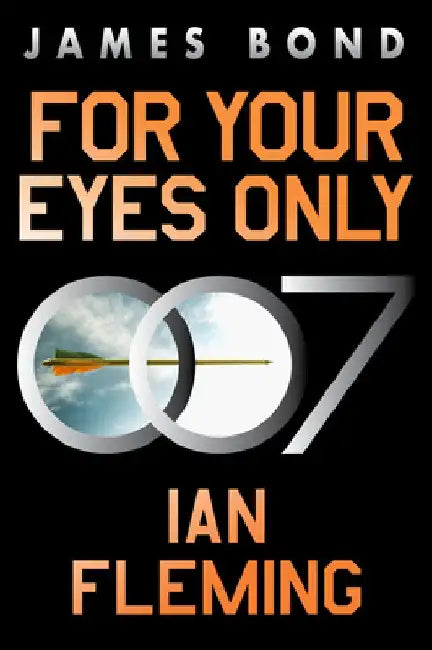 Buy For Your Eyes Only (English, Ian Fleming) Online at Best Price - BookBajar