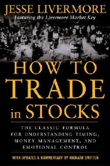 Buy How to Trade in Stocks (English, Jesse Livermore) Online at Best Price - BookBajar