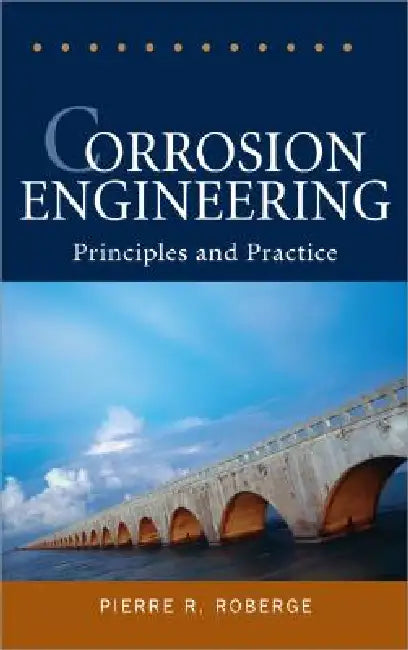 Buy Corrosion Engineering (English, Pierre R. Roberge) Online at Best Price - BookBajar