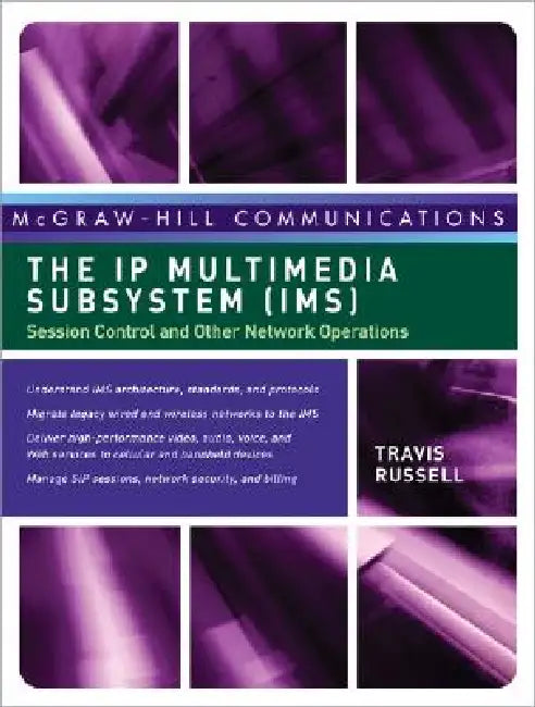 Buy The IP Multimedia Subsystem (Ims) (English, Travis Russell) Online at Best Price - BookBajar