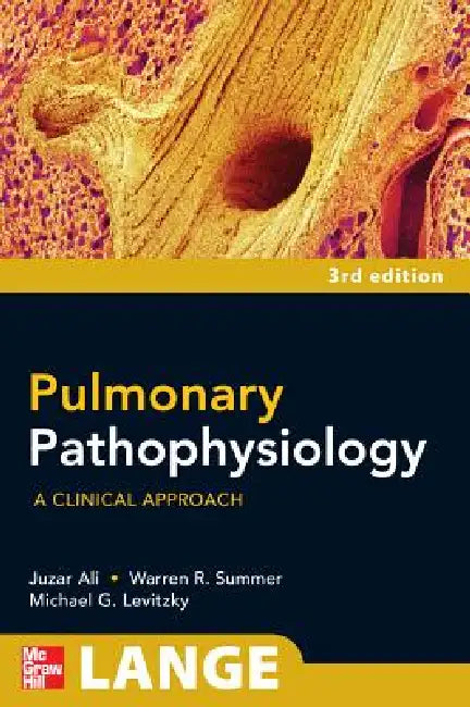 Pulmonary Pathophysiology (English, Juzar Ali | Warren G. Summer | Michael G. Levitzky) - Image 1 - BookBajar