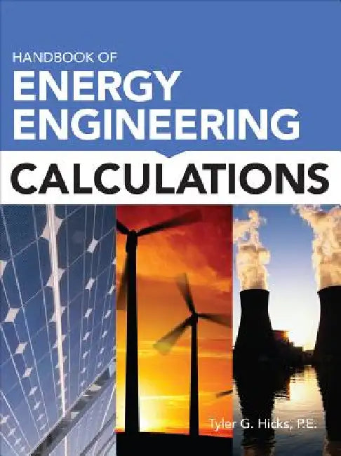 Handbook of Energy Engineering Calculations (English, Tyler G. Hicks) - Image 1 - BookBajar