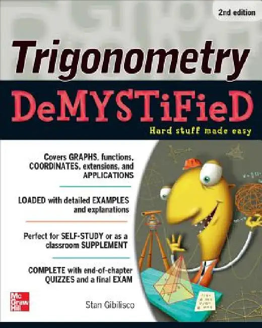 Buy Trigonometry Demystified 2/E (English, Stan Gibilisco) Online at Best Price - BookBajar