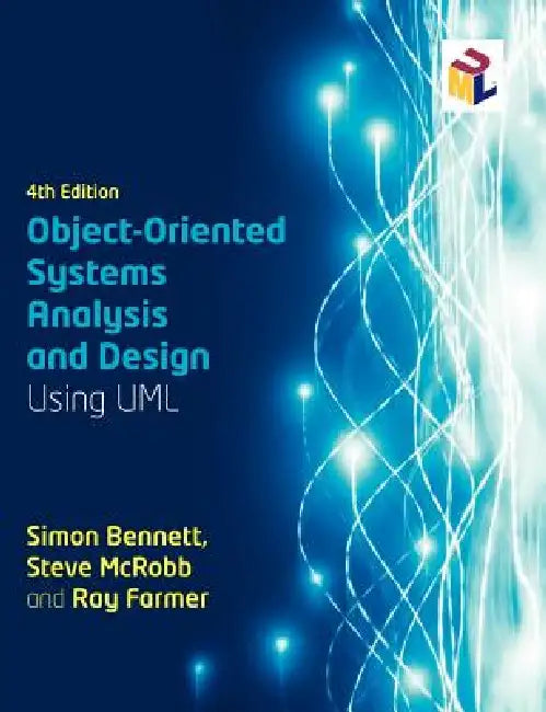 Buy Object-Oriented Systems Analysis and Design Using UML (English, Simon Bennett | Ray Farmer) Online at Best Price - BookBajar