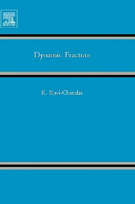 Buy Dynamic Fracture (English, K. Ravi-Chandar) Online at Best Price - BookBajar