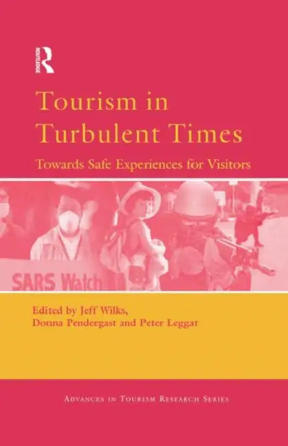 Buy Tourism in Turbulent Times (English, Wilks Jeff) Online at Best Price - BookBajar