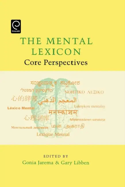 The Mental Lexicon (English, Gonia Jarema | Gary Libben) - Image 1 - BookBajar