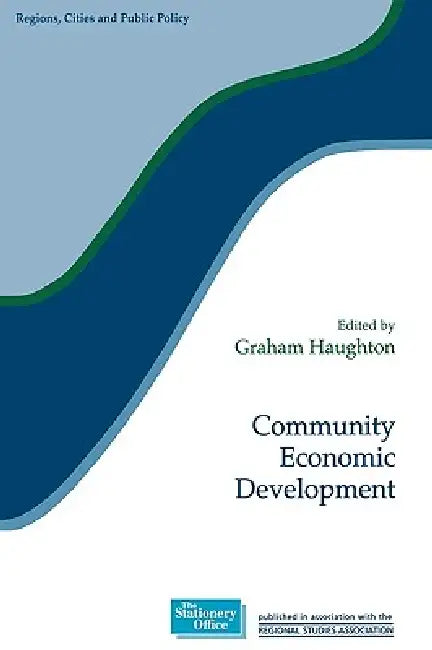 Buy Community Economic Development (English, Graham Haughton) Online at Best Price - BookBajar