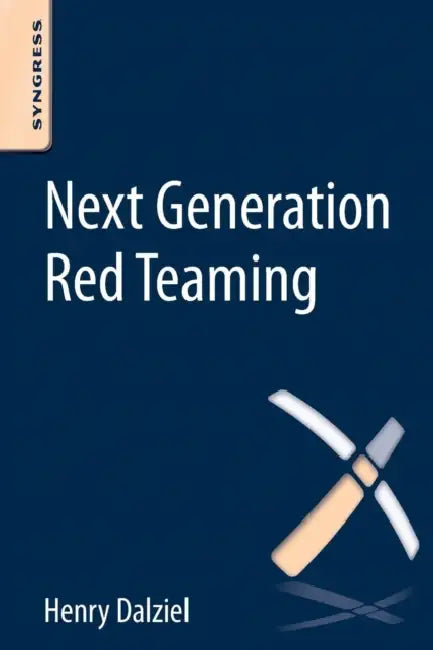 Buy Next Generation Red Teaming (English, Henry Dalziel) Online at Best Price - BookBajar