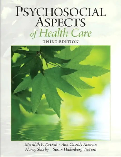 Psychosocial Aspects of Healthcare (English, Meredith Drench | Ann Noonan | Nancy Sharby) - Image 1 - BookBajar