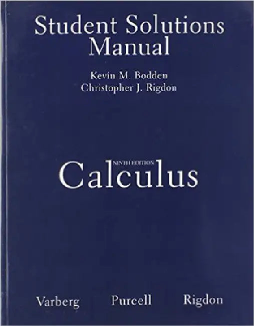 Student Solutions Manual for Calculus (English, Dale Varberg | Edwin Purcell | Steve Rigdon) - Image 1 - BookBajar