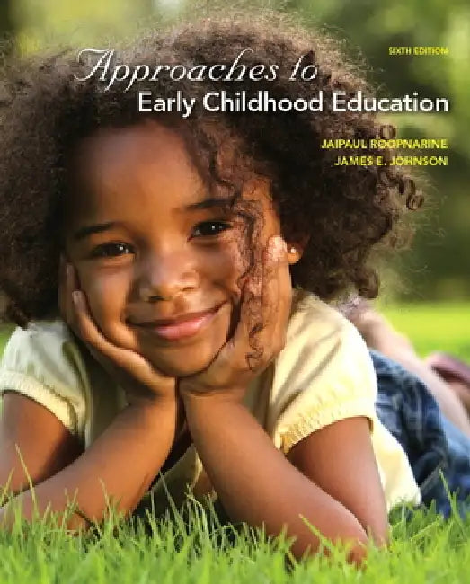 Approaches to Early Childhood Education (English, Jaipaul Roopnarine | James Johnson) - Image 1 - BookBajar