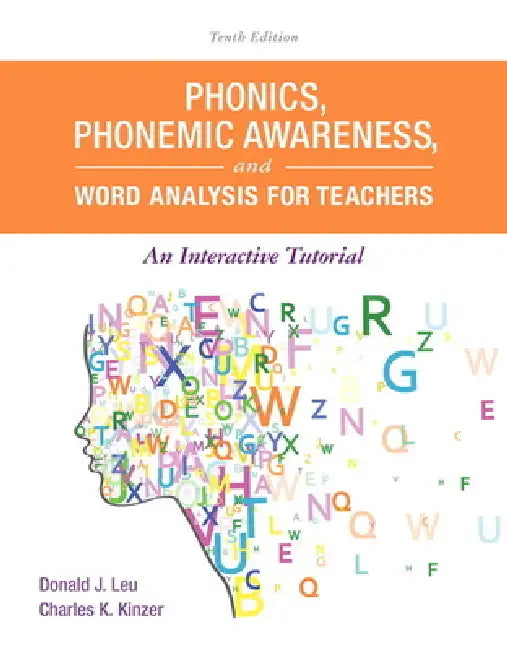 Phonics, Phonemic Awareness, and Word Analysis for Teachers (English, Donald Leu | Charles Kinzer) - Image 1 - BookBajar