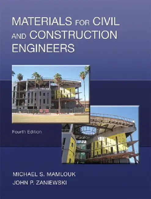 Materials for Civil and Construction Engineers (English, Michael Mamlouk | John Zaniewski) - Image 1 - BookBajar
