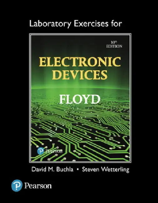 Lab Exercises for Electronic Devices (English, Thomas Floyd | David Buchla | Steven Wetterling) - Image 1 - BookBajar