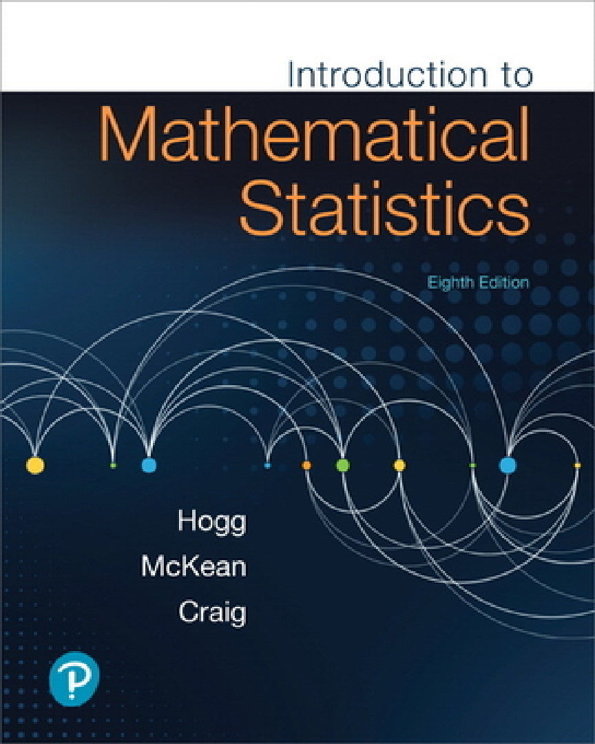 Buy Introduction to Mathematical Statistics (English, Robert Hogg | Joseph McKean | Allen Craig) Online at Best Price - BookBajar