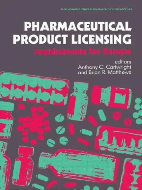 Buy Pharmaceutical Product Licensing (English, Matthews Brian R. | Anthony C. Cartwright) Online at Best Price - BookBajar