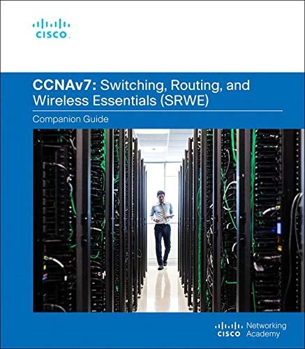 Buy Switching, Routing, and Wireless Essentials Companion Guide (Ccnav7) (English, Cisco Networking Academy) Online at Best Price - BookBajar