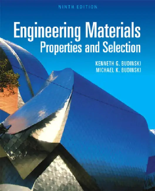 Engineering Materials (English, Kenneth Budinski | Michael Budinski) - Image 1 - BookBajar