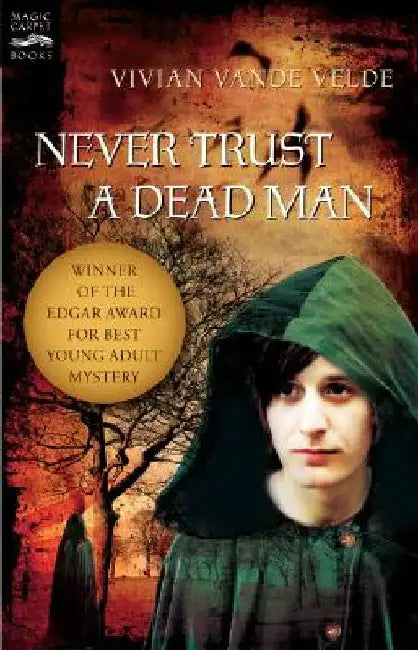 Buy Never Trust a Dead Man (English, Vivian Vande Velde) Online at Best Price - BookBajar