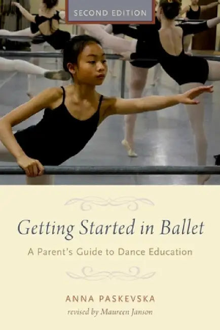 Buy Getting Started in Ballet 2e P (English, Anna Paskevska) Online at Best Price - BookBajar