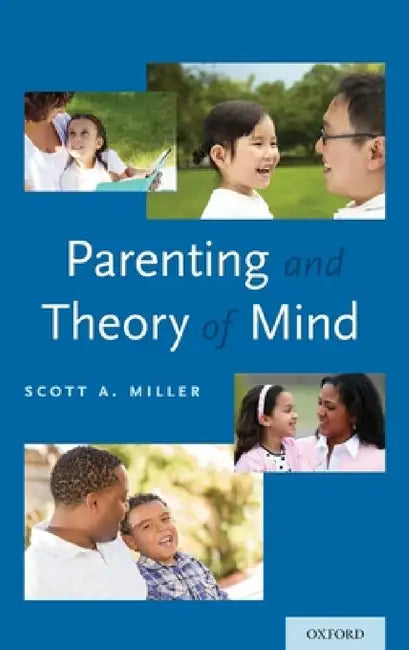 Parenting and Theory of Mind (English, Scott A. Miller) - Image 1 - BookBajar