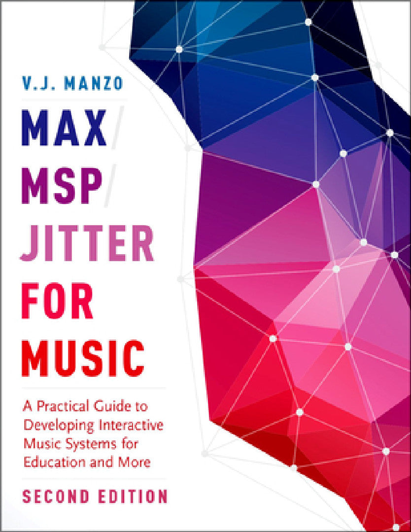 Buy Max/Msp/Jitter for Music (English, V. J. Manzo) Online at Best Price - BookBajar
